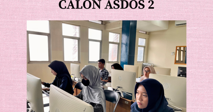 Proses Rekrutmen Calon Asdos 2